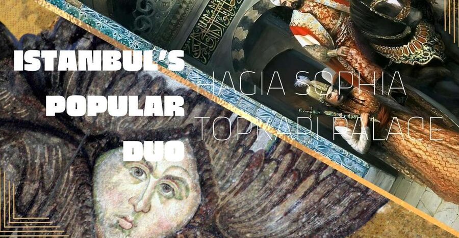 Istanbul's Popular Duo: Hagia Sophia & Topkapı Palace - Hagia Sophia: fifteen centuries in one building